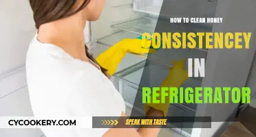 Easy Tips to Clean Honey Consistency in Your Refrigerator