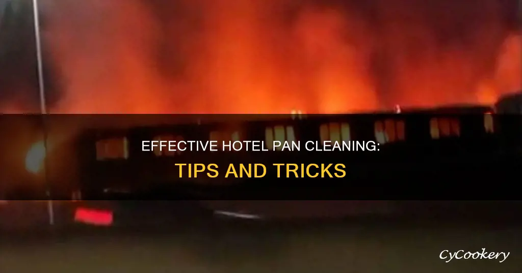 how to clean hotel pans