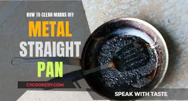 Cleaning Metal Straight Pans: Removing Marks Easily