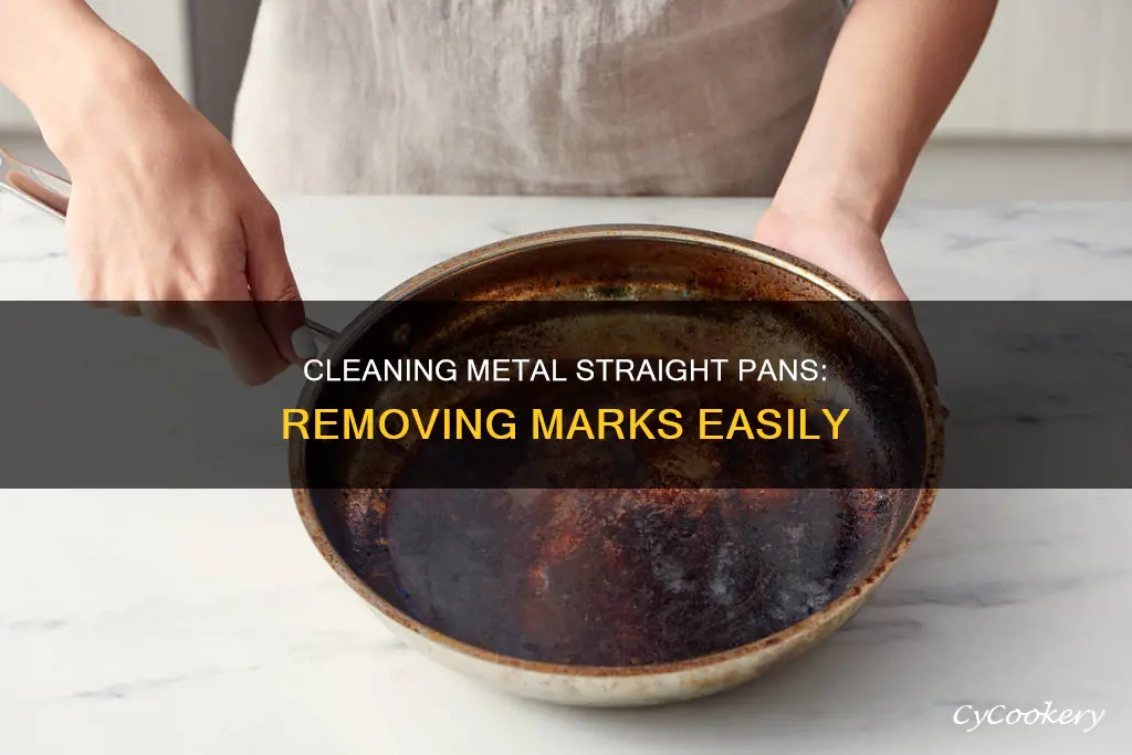 how to clean marks off metal straight pan