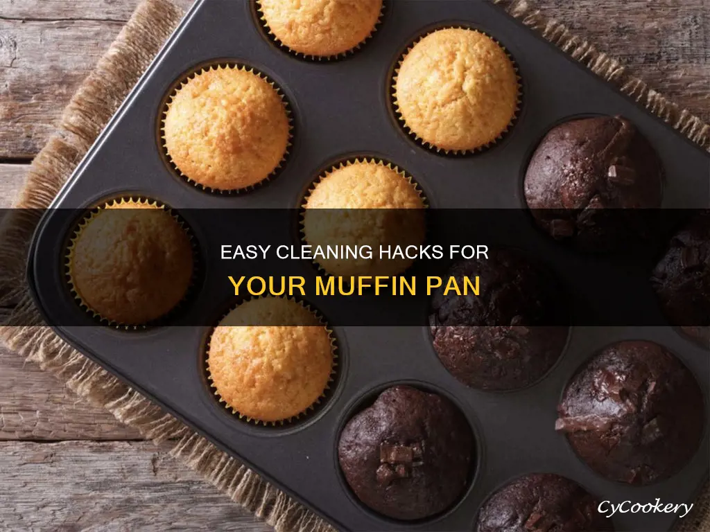 how to clean muffin pan