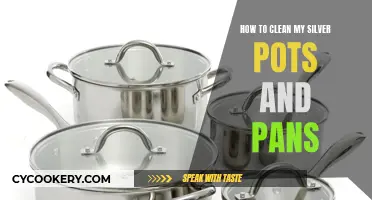 Restore Silver Pots and Pans to Their Former Glory