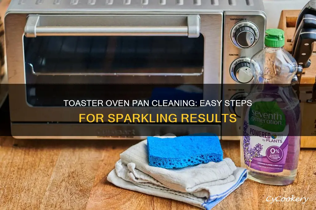 how to clean my toaster oven pan