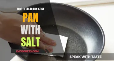 Cleaning Non-Stick Pans: Salt as a Natural Cleaner