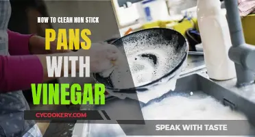 Cleaning Non-Stick Pans: Vinegar to the Rescue