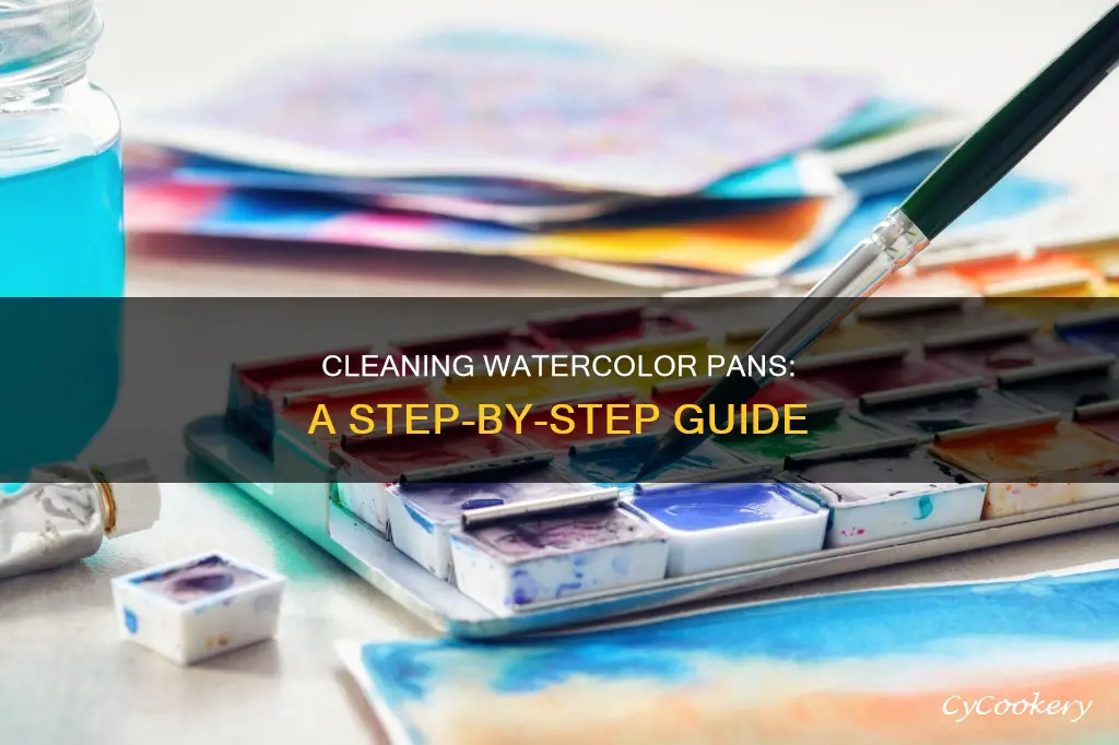 how to clean out watercolor pans