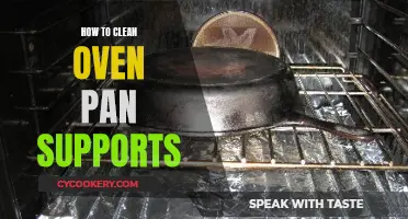 Cleaning Oven Pan Supports: Easy and Effective Methods