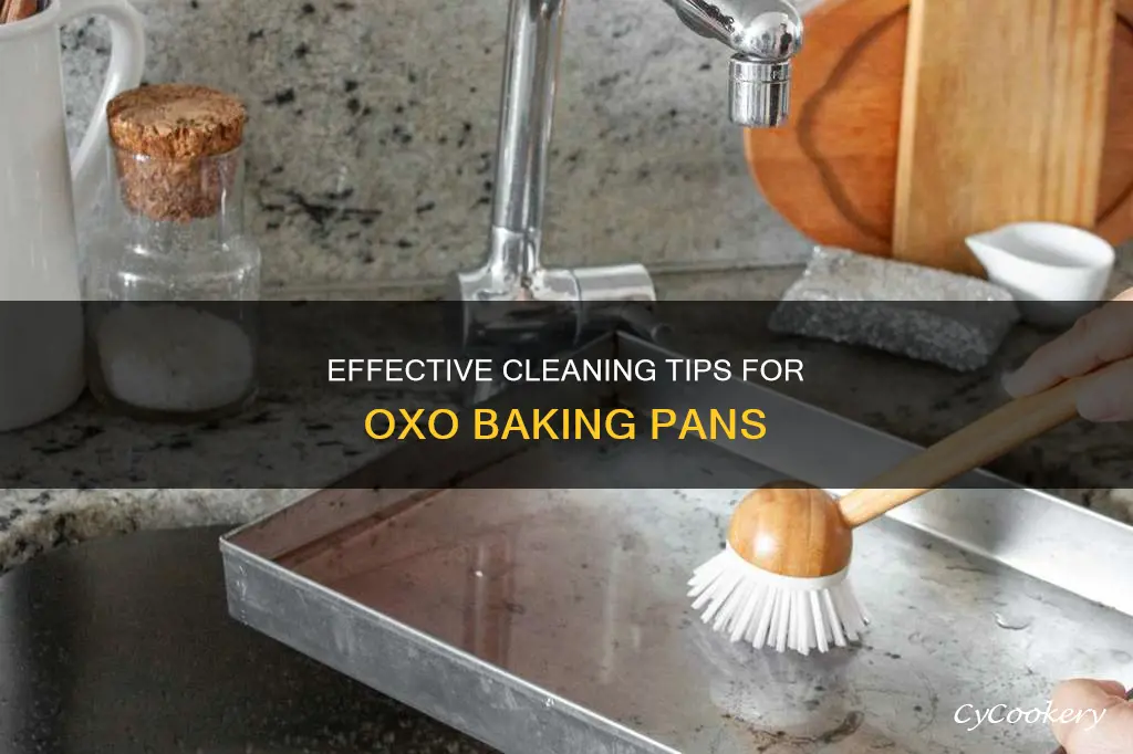 how to clean oxo baking pans