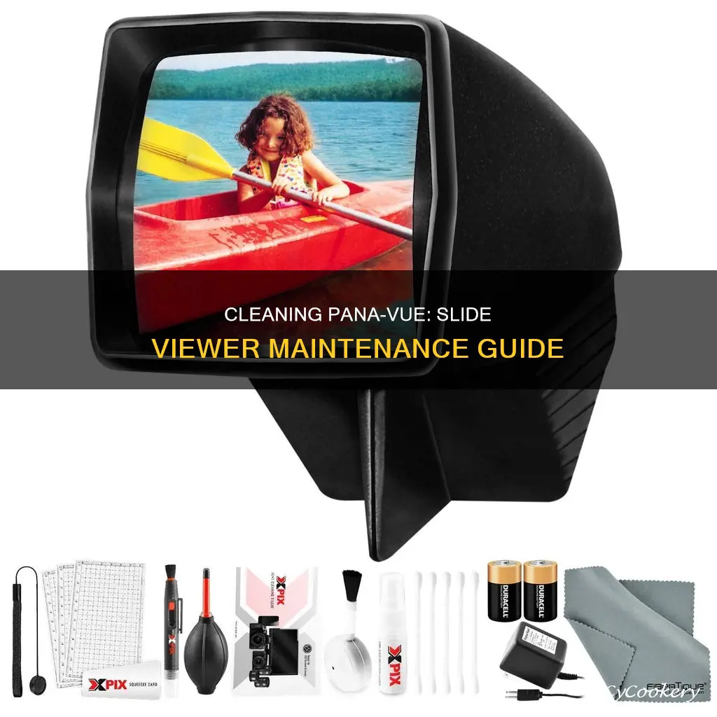 how to clean pana vue automatic slide viewr