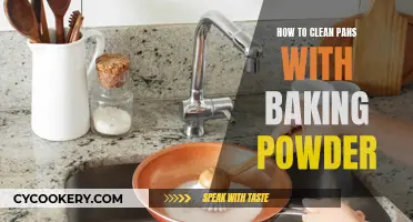 Cleaning Pans with Baking Powder: A Natural Solution