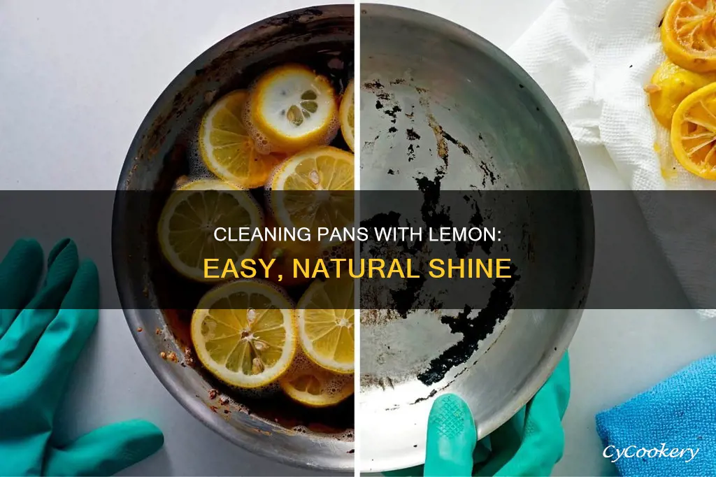 how to clean pans with lemon