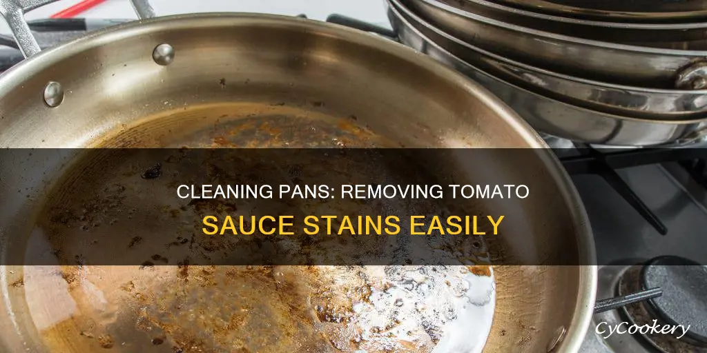 how to clean pans with tomato sauce