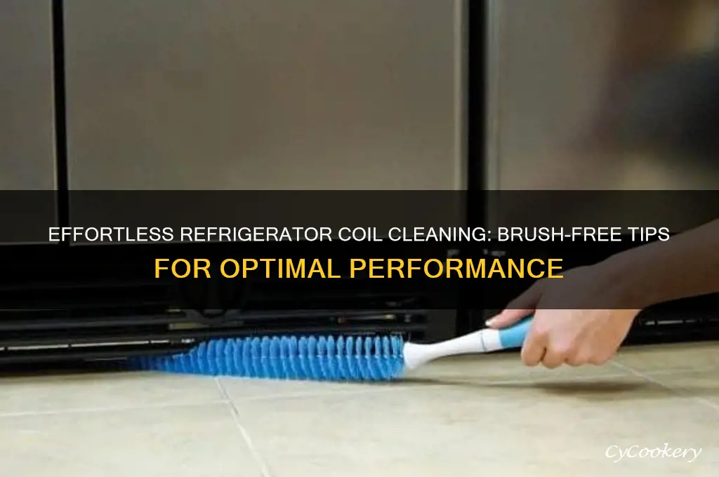 how to clean refrigerator coils without brush