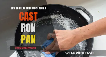 Cast Iron Pan Revival: Rust Removal and Seasoning