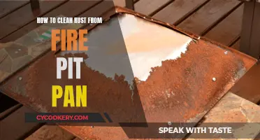 Cleaning Rust from Your Fire Pit Pan: Easy Steps