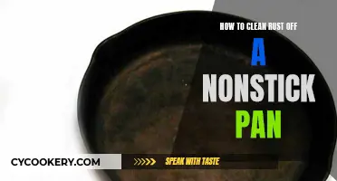 Cleaning Rust Off Your Nonstick Pan: Easy Guide