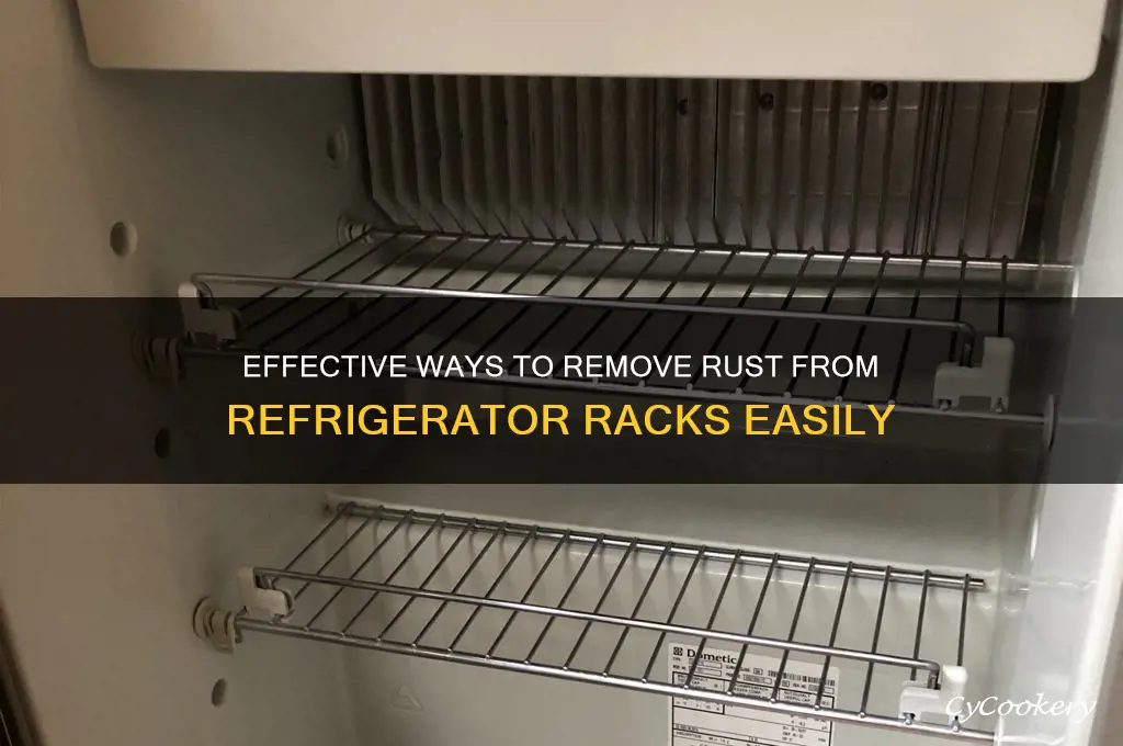 how to clean rust off refrigerator racks