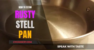 Cleaning Rusty Steel Pans: Easy Steps to Shine Again