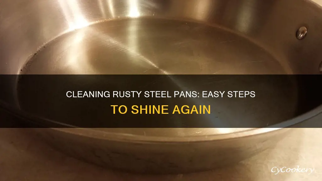 how to clean rusty stell pan