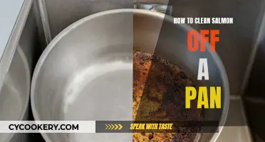 Cleaning Salmon Pans: Easy and Effective Methods