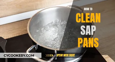 Sap Pan Cleaning: A Step-by-Step Guide to Removing Stains