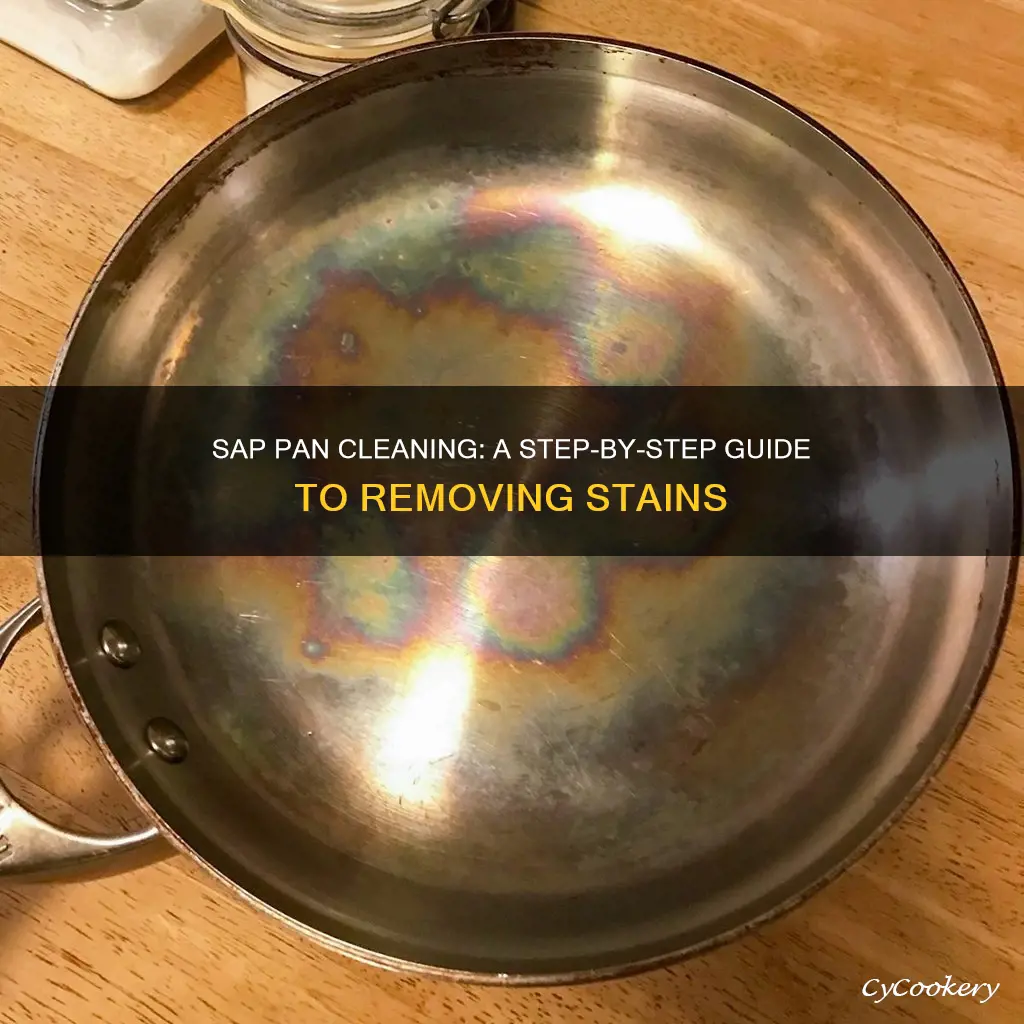 how to clean sap pans