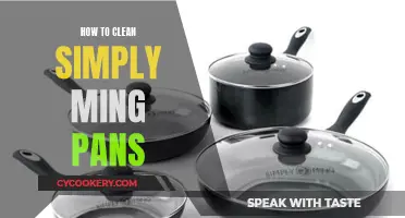 Simple Techniques to Clean Your Ming Pans