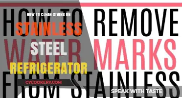 Effective Tips for Removing Stains from Stainless Steel Refrigerators