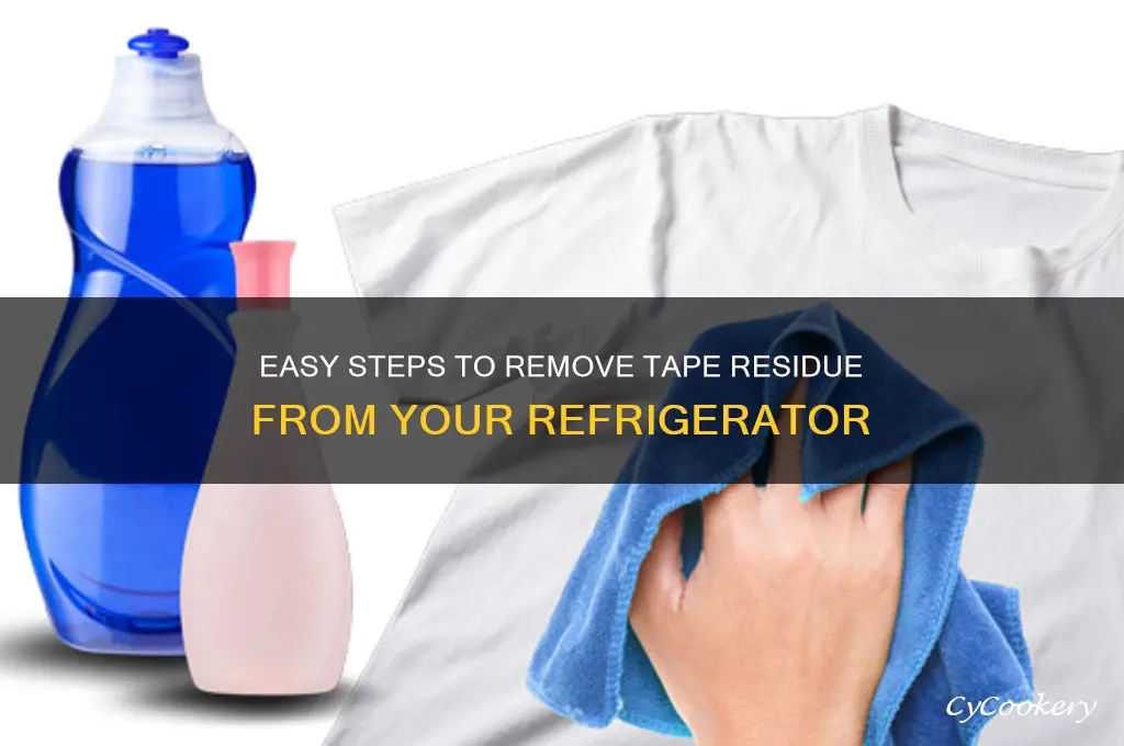 how to clean tape residue off refrigerator