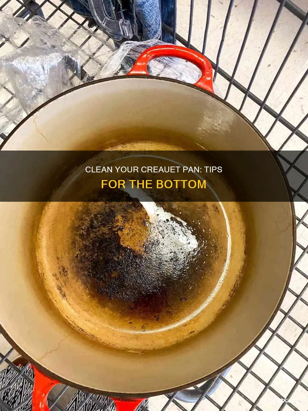 how to clean to botton of creauet pan