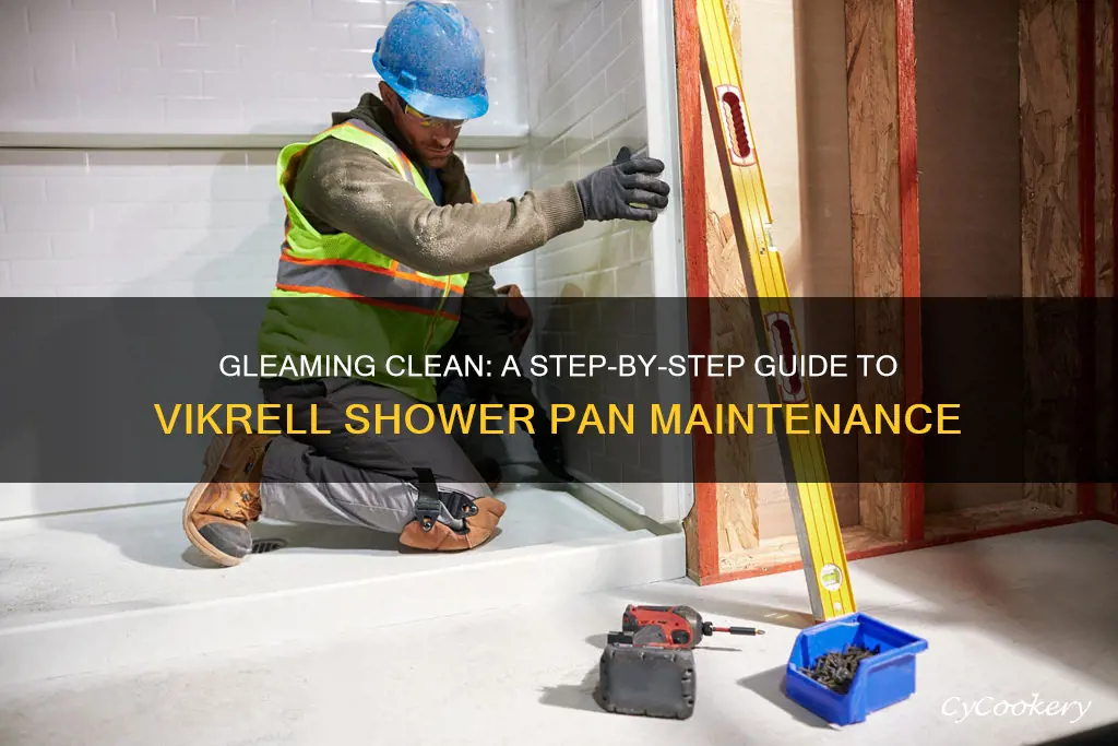 how to clean vikrell shower pan