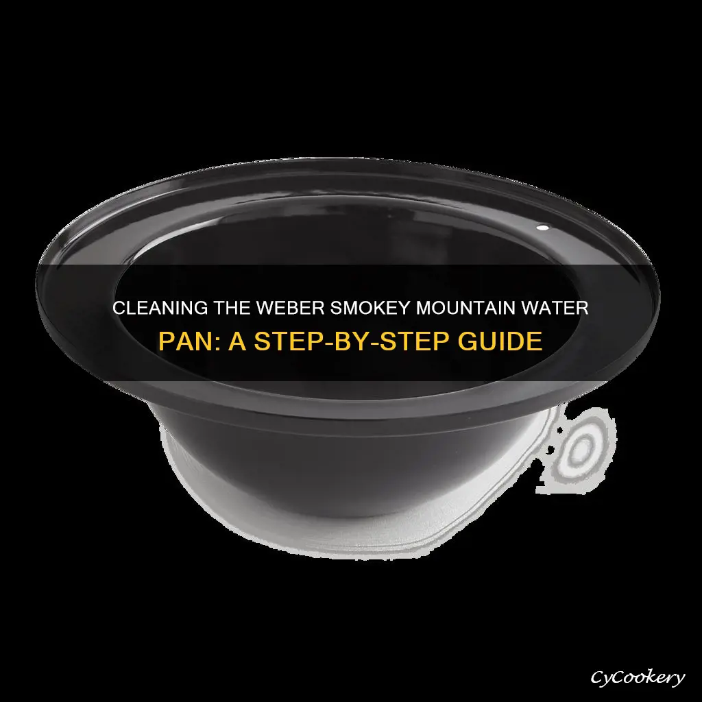 how to clean weber smokey mountain water pan