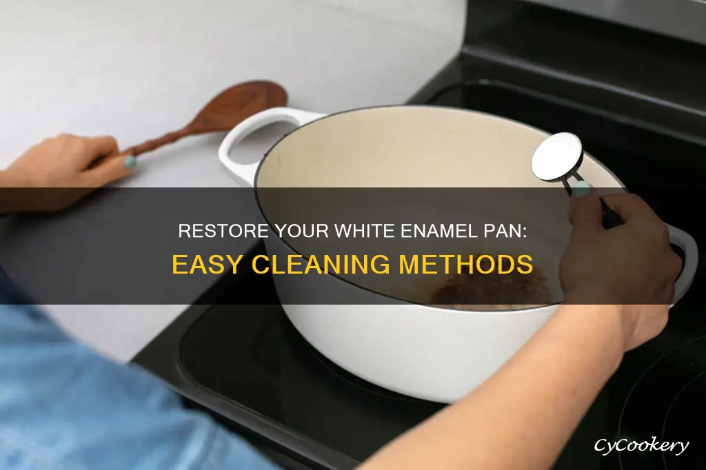 how to clean white enamel on a pan