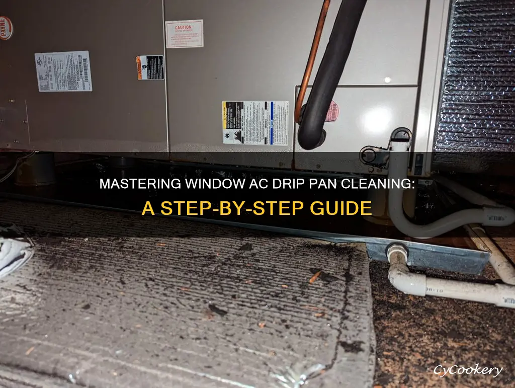 how to clean window ac drip pan