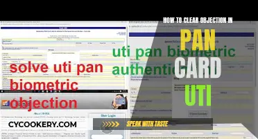 Clear Your PAN Card Objections with UTI: A Quick Guide