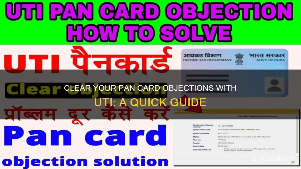 how to clear objection in pan card uti