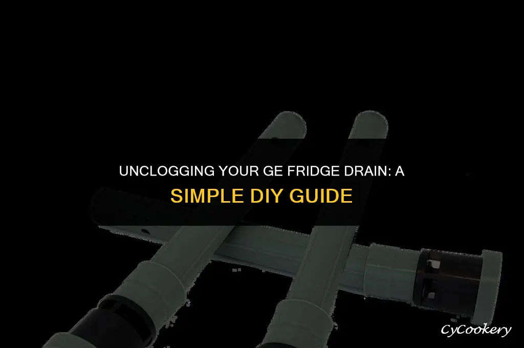 how to clear the drain in my ge refrigerator