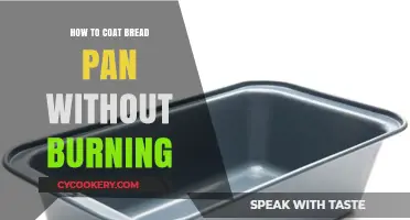 Coating Bread Pans: No More Burning!