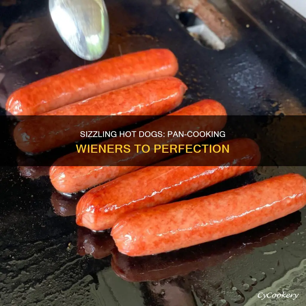 how to cokk wennies for hotdogs on a pan