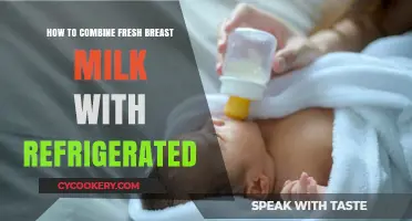 Combining Fresh and Refrigerated Breast Milk: A Practical Guide