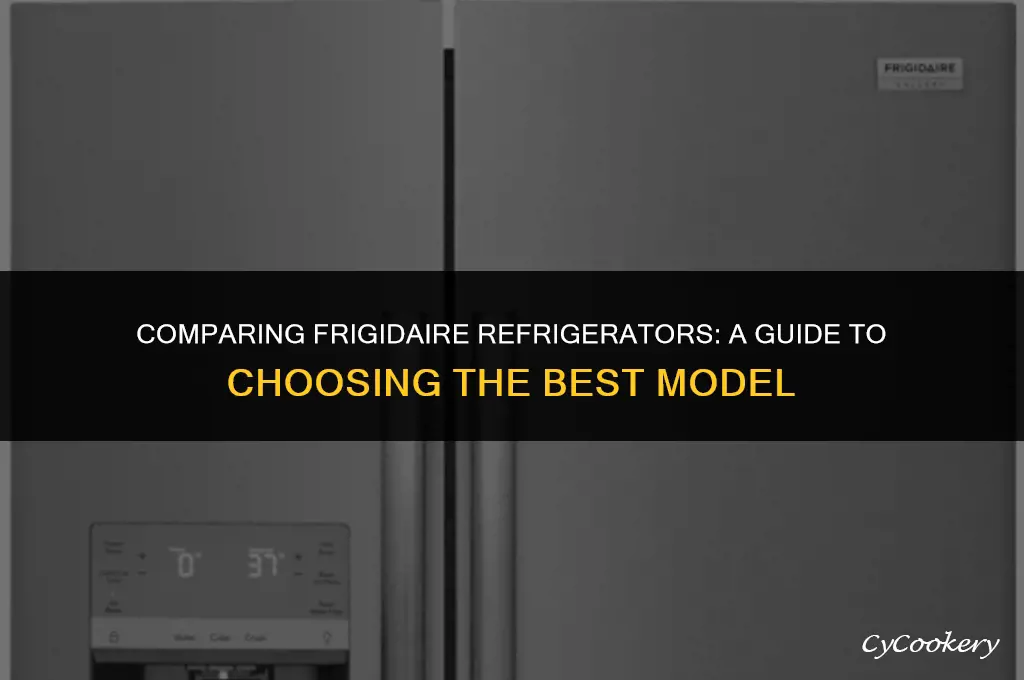 how to compare two different frigidaire refrigerator models
