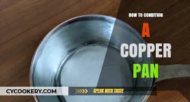 Conditioning Copper: A Step-by-Step Guide to Seasoning Your Pan