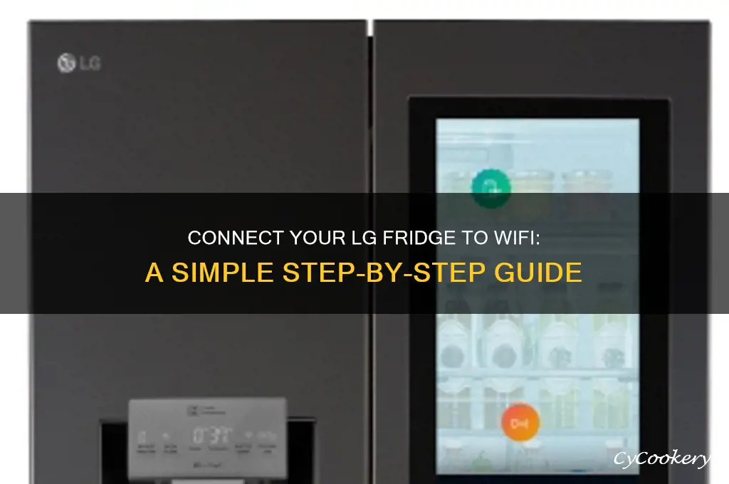 how to connect lg refrigerator to wifi