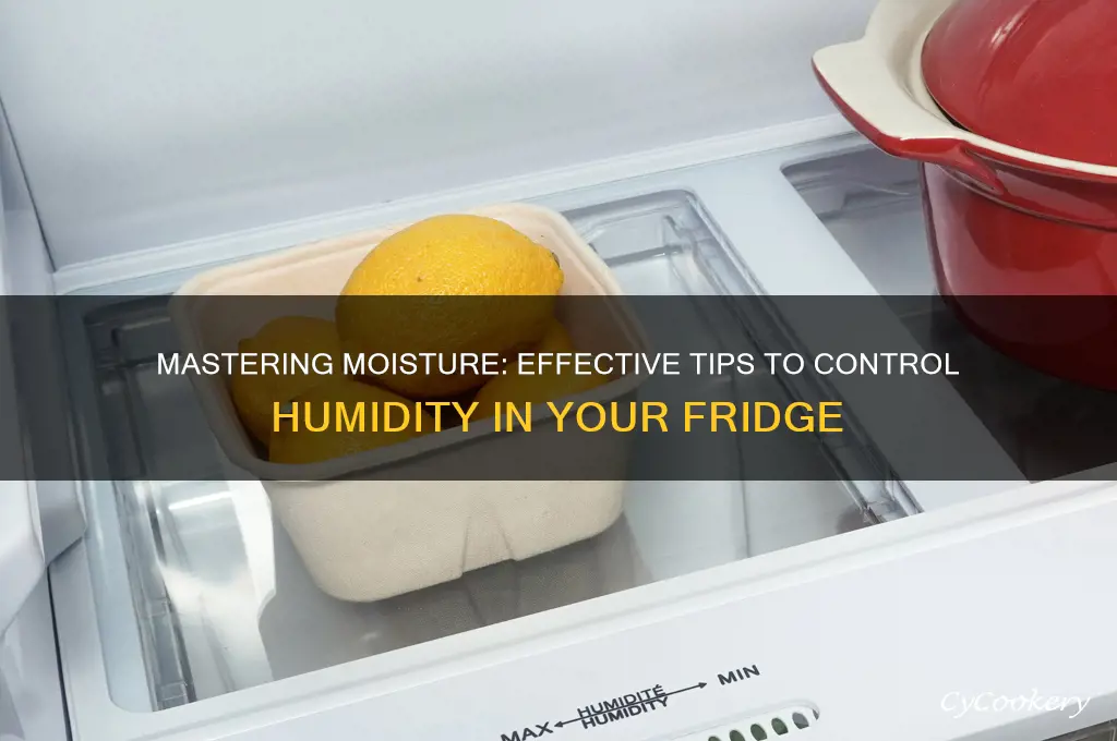 how to control humidity in a refrigerator