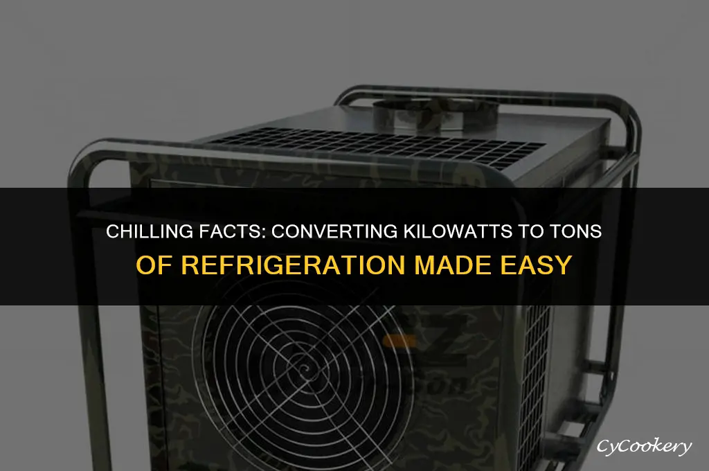 how to convert kw to tons of refrigeration