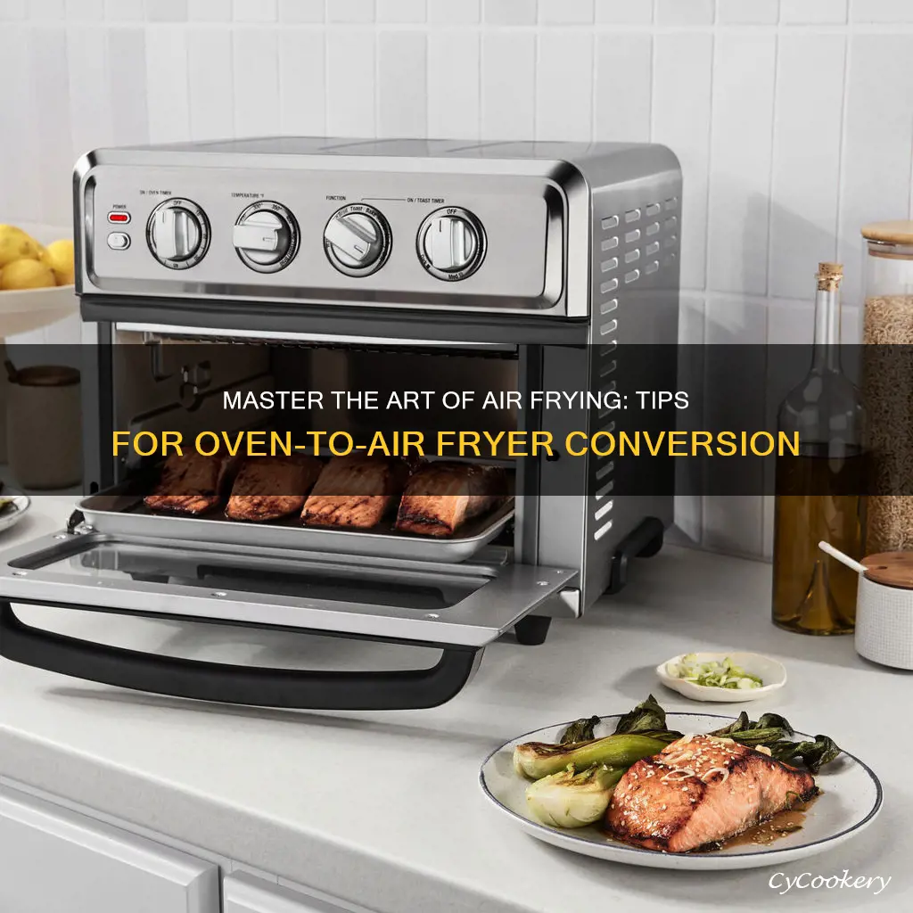 how to convert oven cooking to air fryer