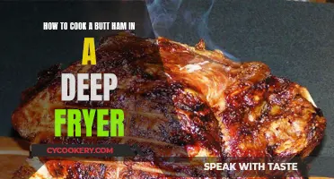 Deep-Frying a Butt Ham: A Tasty Treat