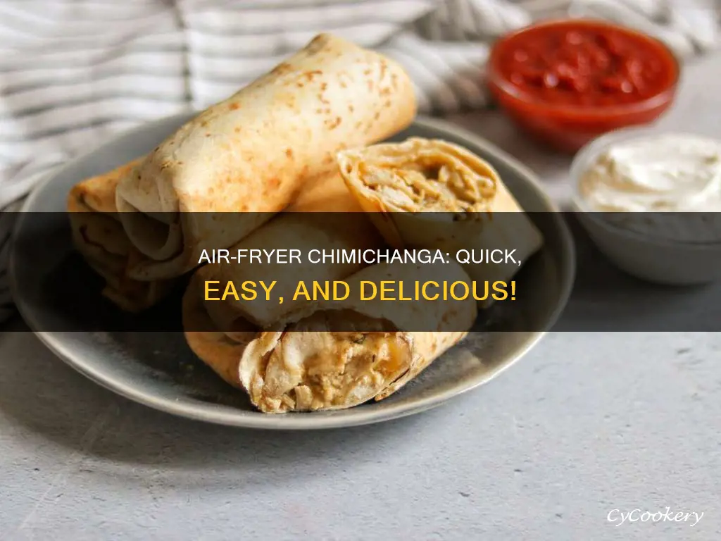 how to cook a chimichanga in the air fryer