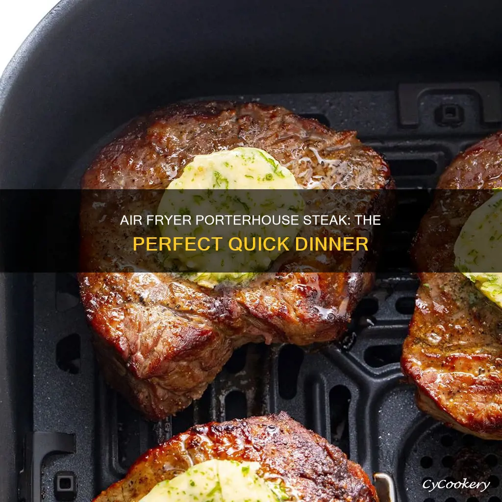 how to cook a porterhouse steak in the air fryer