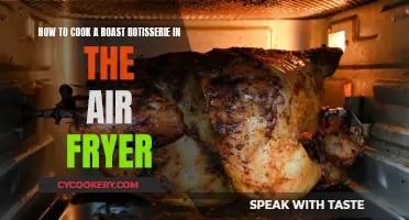 Air Fryer Rotisserie: The Perfect Roast